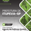 Agente de Políticas Sociais Técnico em Saúde Bucal Itupeva SP | Apostila 2026