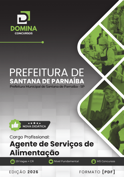 Agente de Serviços de Alimentação Santana de Parnaíba SP | Apostila 2026 1 Agente de Serviços de Alimentação Santana de Parnaíba SP | Apostila 2026