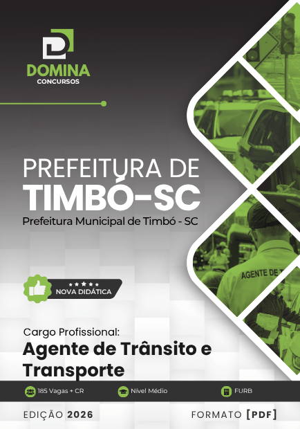 Agente de Trânsito e Transporte Timbó SC | Apostila 2026 1 Agente de Trânsito e Transporte Timbó SC | Apostila 2026
