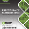 Agente Fiscal São Félix de Minas MG | Apostila 2026