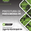 Agente Municipal de Trânsito Ponta Grossa PR | Apostila 2026