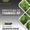 Ajudante Geral Tambaú SP | Apostila 2026 3 Ajudante Geral Tambaú SP | Apostila 2026