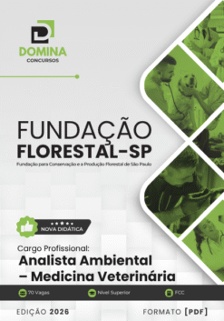 Analista de Ambiental Medicina Veterinária Fundação Florestal SP | Apostila 2026