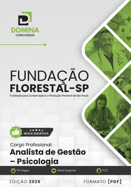 Analista de Gestão Psicologia Fundação Florestal SP | Apostila 2026 1 Analista de Gestão Psicologia Fundação Florestal SP | Apostila 2026