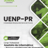 Analista de Informática Desenvolvimento Sistemas UENP PR | Apostila 2026 2 Analista de Informática Desenvolvimento Sistemas UENP PR | Apostila 2026