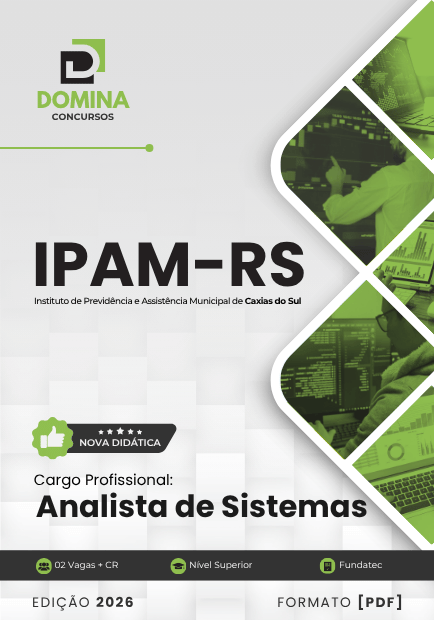 Analista de Sistemas IPAM Caxias do Sul RS | Apostila 2026 1 Analista de Sistemas IPAM Caxias do Sul RS | Apostila 2026