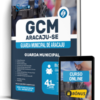 Apostila Prefeitura de Aracaju-SE 2026 - Guarda Municipal 2 Apostila Prefeitura de Aracaju-SE 2026 - Guarda Municipal