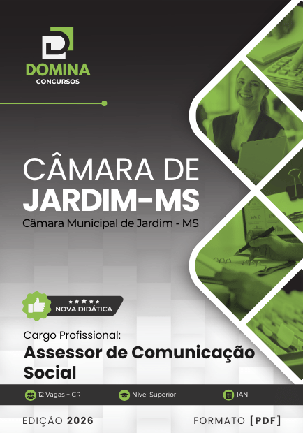 Assessor de Comunicação Social Câmara Jardim MS | Apostila 2026 1 Assessor de Comunicação Social Câmara Jardim MS | Apostila 2026
