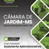 Assistente Administrativo Câmara Jardim MS | Apostila 2026 2 Assistente Administrativo Câmara Jardim MS | Apostila 2026