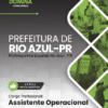 Assistente Operacional Rio Azul PR | Apostila 2026