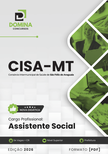 Assistente Social CISA São Félix do Araguaia MT | Apostila 2026 1 Assistente Social CISA São Félix do Araguaia MT | Apostila 2026