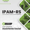 Assistente Social IPAM Caxias do Sul RS | Apostila 2026 2 Assistente Social IPAM Caxias do Sul RS | Apostila 2026