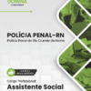 Assistente Social Polícia Penal RN | Apostila 2026