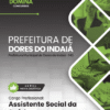Assistente Social Saúde Prefeitura Dores do Indaiá MG | Apostila 2026