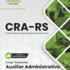 Auxiliar Administrativo CRA RS | Apostila 2026