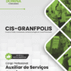 Auxiliar de Serviços Gerais CIS GRANFPOLIS SC | Apostila 2026 2 Auxiliar de Serviços Gerais CIS GRANFPOLIS SC | Apostila 2026