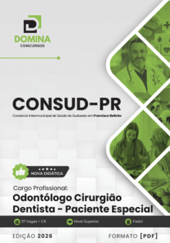 Cirurgião Dentista Paciente Especial CONSUD PR | Apostila 2026
