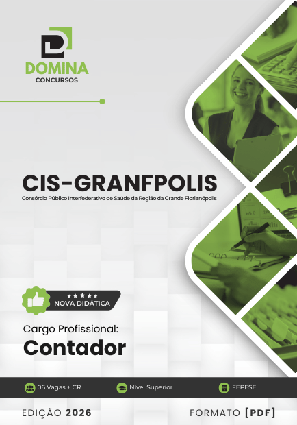 Contador CIS GRANFPOLIS SC | Apostila 2026 1 Contador CIS GRANFPOLIS SC | Apostila 2026