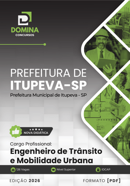 Engenheiro de Trânsito e Mobilidade Itupeva SP | Apostila 2026 1 Engenheiro de Trânsito e Mobilidade Itupeva SP | Apostila 2026