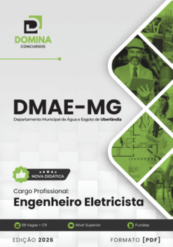 Engenheiro Eletricista DMAE Uberlândia MG | Apostila 2026