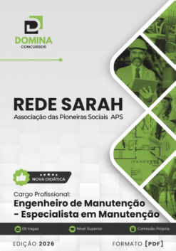 Engenheiro Especialista em Manutenção Rede SARAH | Apostila 2026