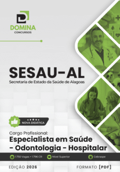Especialista em Saúde Odontologia Hospitalar SESAU AL | Apostila 2026