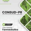 Farmacêutico CONSUD PR | Apostila 2026 2 Farmacêutico CONSUD PR | Apostila 2026