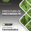 Farmacêutico Ponta Grossa PR | Apostila 2026