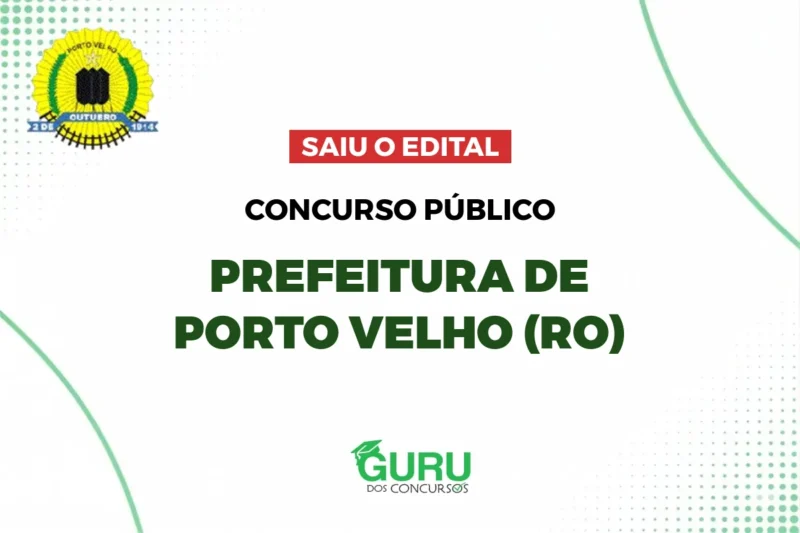 Concurso Guarda Municipal Porto Velho: Edital com 50 vagas e R$ 6 mil! 1 Concurso Guarda Municipal Porto Velho: Edital com 50 vagas e R$ 6 mil!