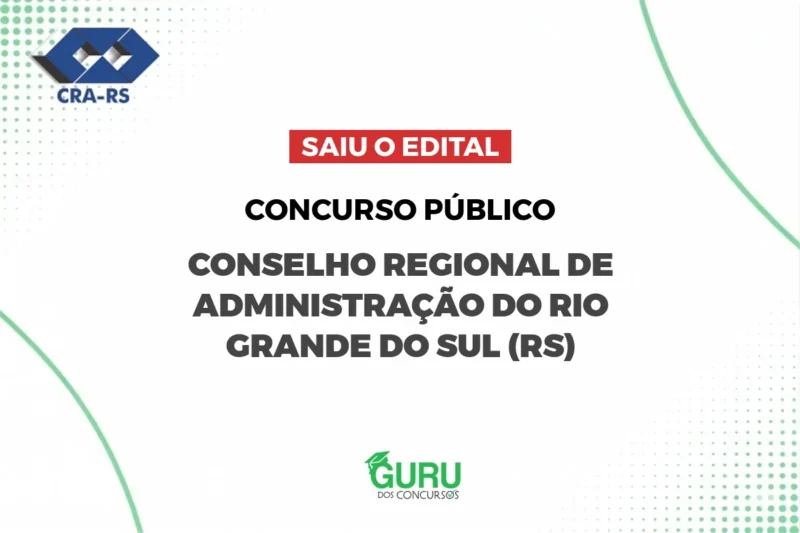 Concurso CRA-RS: Edital Publicado! Níveis Médio/Superior até R$ 6.404!