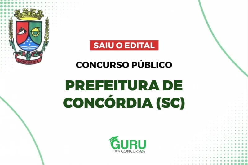 Prefeitura de Concórdia (SC): Processo Seletivo com Salários de até R$4.174! Edital Publicado 1 featured 34