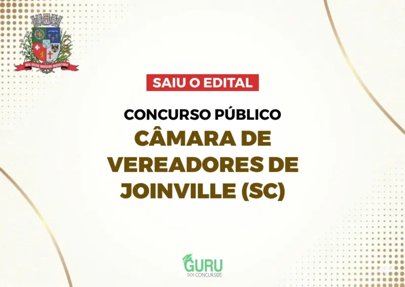 Câmara de Joinville (SC): Edital publicado! Salários de até R$ 9.828! 1 Concurso Câmara de Joinville (SC): Edital publicado! Salários de até R$ 9.828!