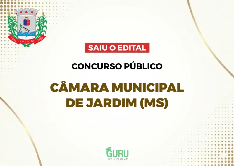 Câmara de Jardim (MS) Edital Publicado: Salários até R$10 mil! 1 Câmara de Jardim (MS) Edital Publicado: Salários até R$10 mil!