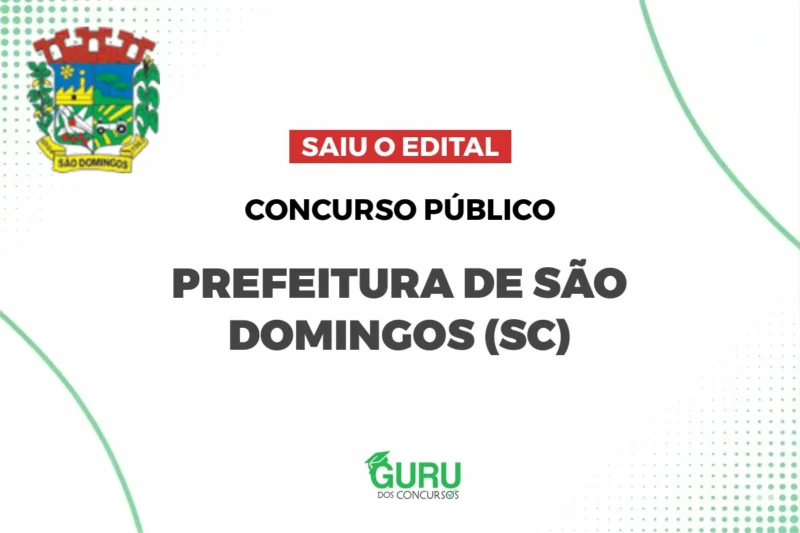 Concurso São Domingos SC: Edital Publicado! Salários de até R$ 6.912! 1 Concurso Prefeitura de Domingos SC: Edital Publicado!