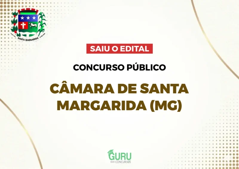 Câmara de Santa Margarida (MG): Edital com Salários de até R$5.313! 1 Edital Publicado Concurso Câmara de Santa Margarida (MG)