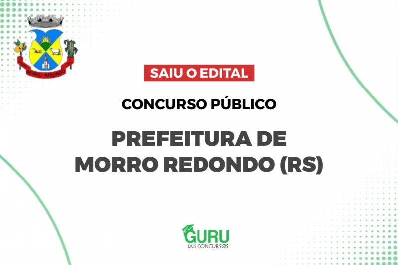 Concurso Prefeitura de Morro Redondo (RS): Edital publicado! Salários de até R$ 4.685!