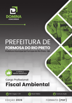 Fiscal Ambiental Formosa do Rio Preto BA | Apostila 2026