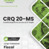 Fiscal CRQ 20 MS | Apostila 2026