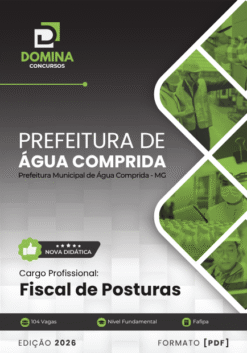 Fiscal de Posturas Água Comprida MG | Apostila 2026