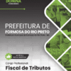 Fiscal de Tributos Formosa do Rio Preto BA | Apostila 2026 2 Fiscal de Tributos Formosa do Rio Preto BA | Apostila 2026