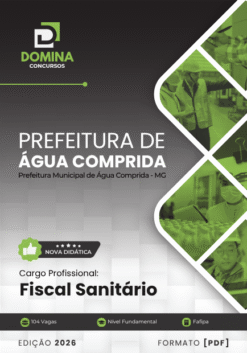 Fiscal Sanitário Água Comprida MG | Apostila 2026