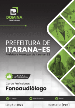 Fonoaudiólogo Itarana ES | Apostila 2026