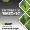 Fonoaudiólogo Timbó SC | Apostila 2026 3 Fonoaudiólogo Timbó SC | Apostila 2026