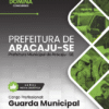 Guarda Municipal Aracaju SE | Apostila 2026
