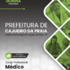 Médico Cajueiro da Praia PI | Apostila 2026