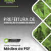 Médico do PSF Conceição da Barra de Minas MG | Apostila 2026 3 Médico do PSF Conceição da Barra de Minas MG | Apostila 2026