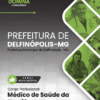 Médico PSF Delfinópolis MG | Apostila 2026