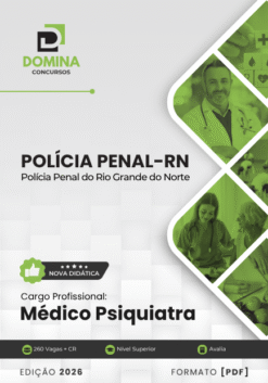 Médico Psiquiatra Polícia Penal RN | Apostila 2026