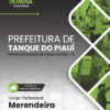 Merendeira Tanque do Piauí PI | Apostila 2026