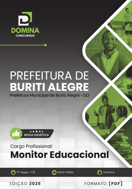 Monitor Educacional Buriti Alegre GO | Apostila 2026 1 Monitor Educacional Buriti Alegre GO | Apostila 2026